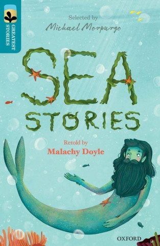 Carte Oxford Reading Tree TreeTops Greatest Stories: Oxford Level 9: Sea Stories Malachy Doyle