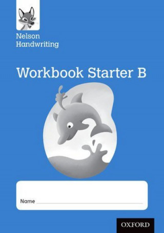 Książka Nelson Handwriting: Reception/Primary 1: Starter B Workbook (pack of 10) Anita Warwick