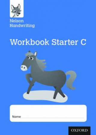 Книга Nelson Handwriting: Reception/Primary 1: Starter C Workbook (pack of 10) Anita Warwick