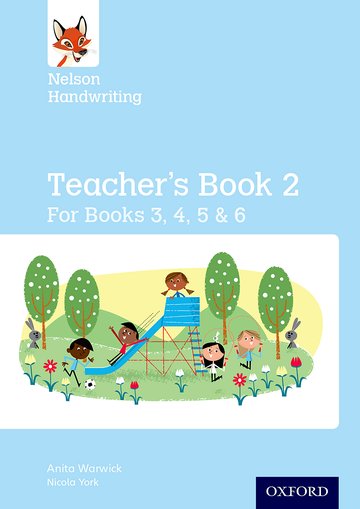 Carte Nelson Handwriting: Year 3/P4 to Year 6/P7: Teacher's Book for Books 3 to 6 Anita Warwick