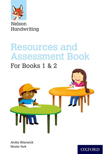 Könyv Nelson Handwriting: Year 1-2/Primary 2-3: Resources and Assessment Book for Books 1 and 2 Anita Warwick