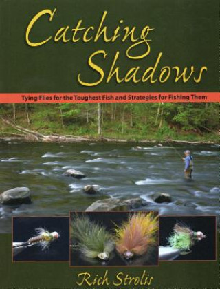 Libro Catching Shadows Rich Strolis