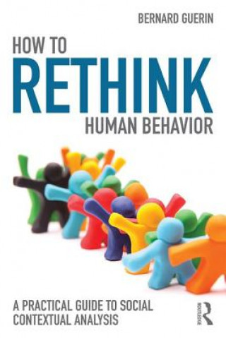 Buch How to Rethink Human Behavior Bernard Guerin