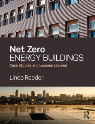 Könyv Net Zero Energy Buildings Linda Reeder