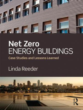 Książka Net Zero Energy Buildings Linda Reeder