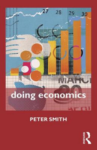 Kniha Doing Economics Peter Smith