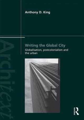 Book Writing the Global City Anthony King