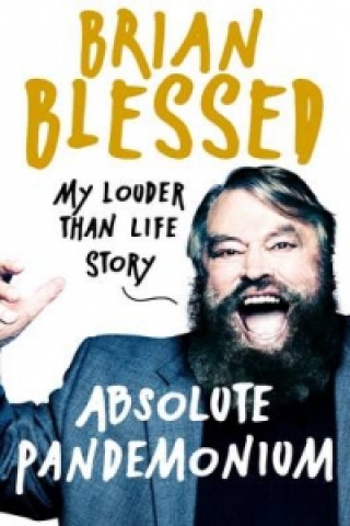 Buch Absolute Pandemonium Brian Blessed