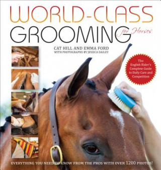 Kniha World-Class Grooming for Horses Emma Ford