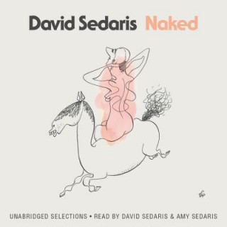 Hanganyagok Naked David Sedaris