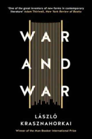 Book War and War L?szl? Krasznahorkai