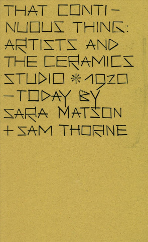 Книга That Continuous Thing Sam Thorne