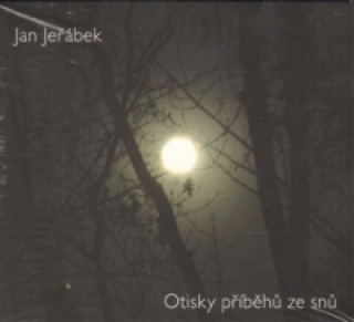 Audio Otisky příběhů snů Jan Jeřábek