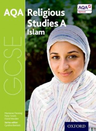 Carte GCSE Religious Studies for AQA A: Islam Cynthia Bartlett