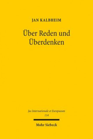 Kniha UEber Reden und UEberdenken Jan Kalbheim