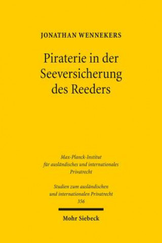 Knjiga Piraterie in der Seeversicherung des Reeders Jonathan Wennekers