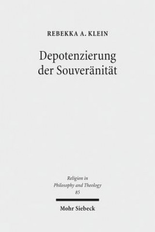 Kniha Depotenzierung der Souveranitat Rebekka A. Klein
