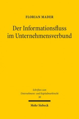 Kniha Der Informationsfluss im Unternehmensverbund Florian Mader