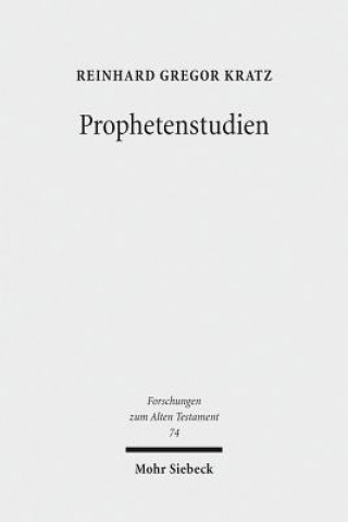 Книга Prophetenstudien Reinhard Gregor Kratz