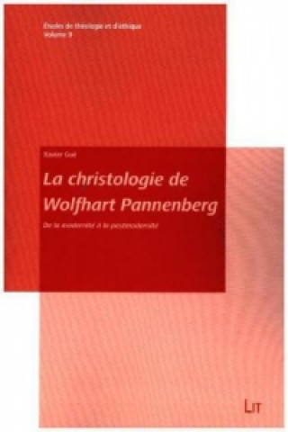 Buch La christologie de Wolfhart Pannenberg Xavier Gué