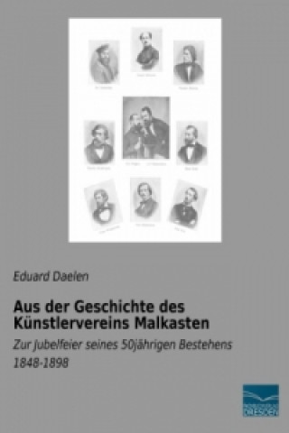 Книга Aus der Geschichte des Künstlervereins Malkasten Eduard Daelen