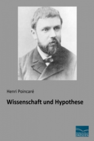 Kniha Wissenschaft und Hypothese Henri Poincaré