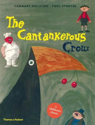 Carte Cantankerous Crow Lennart Hellsing