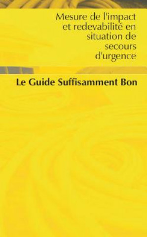 Knjiga Mesure De L'impact Et Redevabilite En Situation De Secours D Oxfam