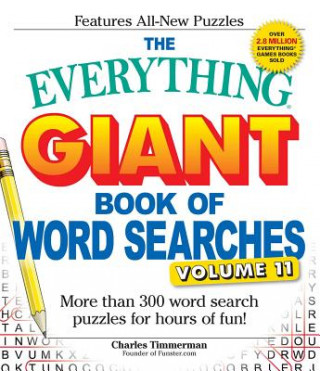 Buch Everything Giant Book of Word Searches, Volume 11 Charles Timmerman