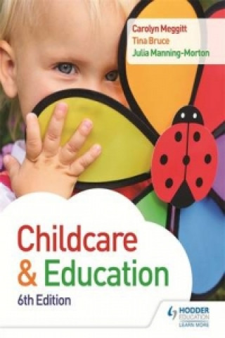 Kniha Child Care and Education 6th Edition Carolyn Meggitt