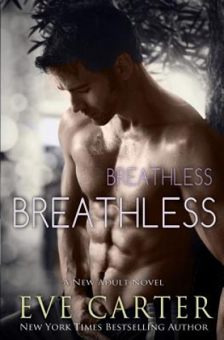 Kniha Breathless Eve Carter
