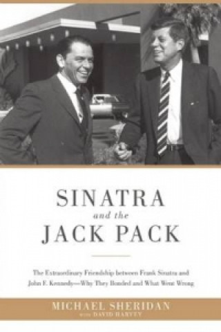 Knjiga Sinatra and the Jack Pack Michael Sheridan