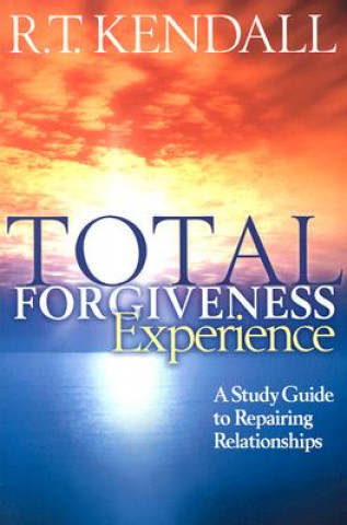 Книга Total Forgiveness Experience R T Kendall