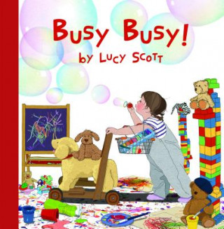 Kniha Busy Busy Lucy Scott