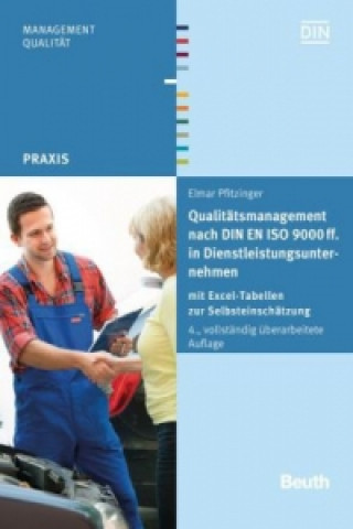 Carte Qualitätsmanagement nach DIN EN ISO 9000 ff. in Dienstleistungsunternehmen Elmar Pfitzinger
