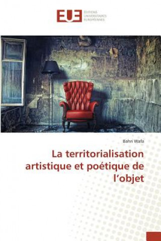 Carte La Territorialisation Artistique Et Poetique de l'Objet Wafa-B