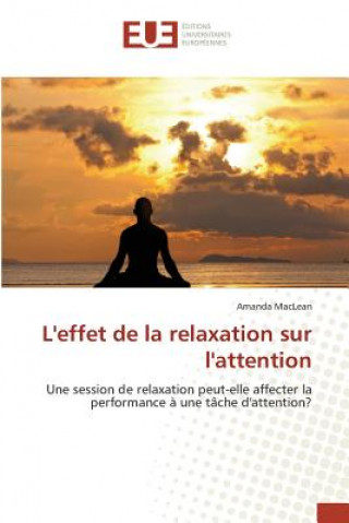 Kniha Leffet de la Relaxation Sur Lattention Maclean-A