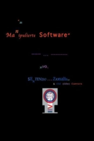 Könyv Manipulierte Software Sentenzio Zionalis