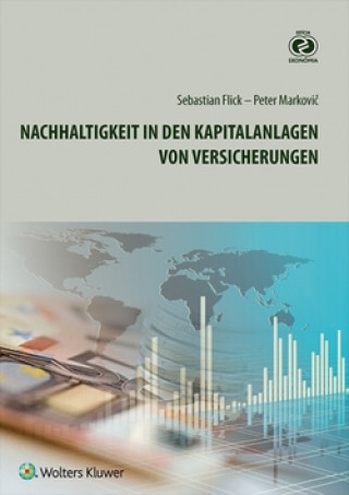 Könyv Nachhaltigkeit In den Kapitalanlagen Sebastian Flick