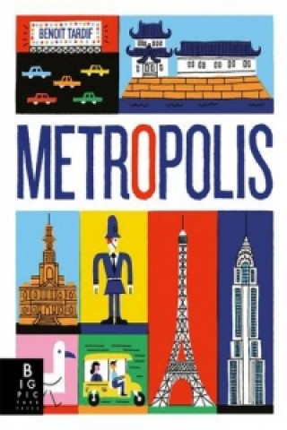 Livre Metropolis Benoit Tardif