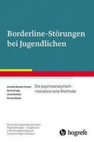 Kniha Borderline-Störungen bei Jugendlichen Annette Streeck-Fischer