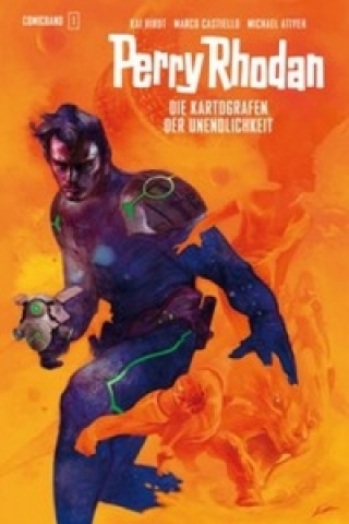 Книга Perry Rhodan - Die Kartografen der Unendlichkeit Kai Hirdt