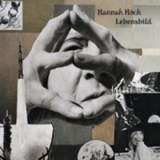 Buch Hannah Höch: Lebensbild Hannah Höch