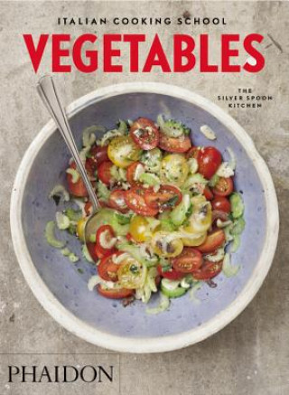 Книга Italian Cooking School, Vegetables The Silver Spoon Kitchen