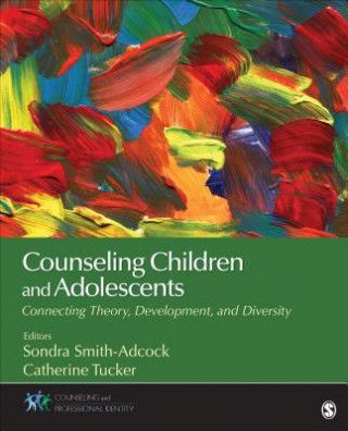 Kniha Counseling Children and Adolescents 