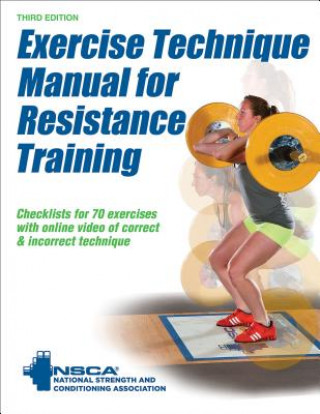 Carte Exercise Technique Manual for Resistance Training The National Strength and Conditioning Association