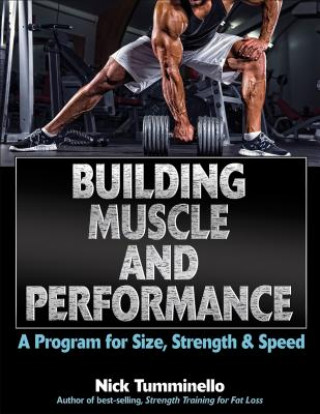 Könyv Building Muscle and Performance Nick Tumminello