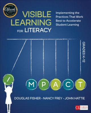 Kniha Visible Learning for Literacy, Grades K-12 Douglas Fisher