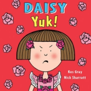 Buch Daisy: Yuk! Kes Gray