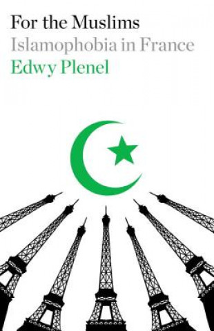 Knjiga For the Muslims Edwy Plenel